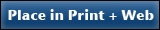 Place in Print + Web